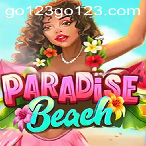 Discover the Tropical Adventures of ParadiseBeach with the Exciting Keyword 'go123'